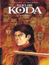 Niklos Koda - T10 : Trois épées - Par Dufaux & Grenson - Le Lombard