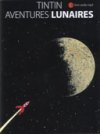 Tintin célèbre les 40 ans des premiers pas de l'homme sur la Lune