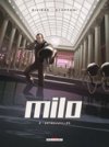 Milo - T2 Retrouvailles - Par Rivière et Scoffoni - Delcourt