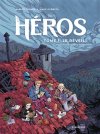 Héros T. 1, Le réveil - Par Torner & Garreta - Ed. Sarbacane
