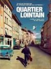 Quartier Lointain : Comment adapter une BD au cinéma ?