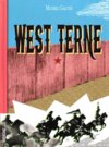 West Terne – Par Michel Galvin – Sarbacane