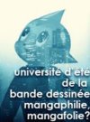 Le Tsunami des mangas étudié à la Cité de la BD d'Angoulême