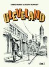 Cleveland - Par Harvey Pekar & Joseph Remnant (traduction Jean-Paul Jennequin)- Ca et là