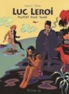Luc Leroi, plutôt plus tard - Par J.-C. Denis - Futuropolis