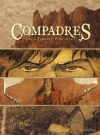 "Compadres", western engagé et désabusé