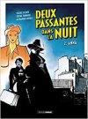 Deux passantes dans la nuit T. 2 : Anna - Par Leconte, Tonnerre et Coutelis - Éditions Grand Angle/Bamboo
