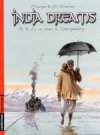 India Dreams - T.4 : Il n'y a rien à Darjeeling - par Maryse et Jean -François Charles - Casterman