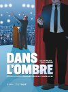 « Dans l'ombre », une BD signée par un ancien Premier Ministre