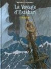 Le Voyage d'Esteban - T2 : Traqués ! - par Matthieu Bonhomme - Milan