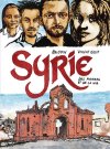 Syrie, des pierres et de la vie : portraits d'espoir dans les ruines