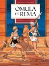 Omula et Rema T. 2 - Par Yves Sente & Jorge Miguel - Editions Rue de Sèvres