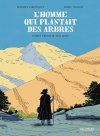 L'Homme qui plantait des arbres : Une remarquable adaptation d'une pépite littéraire
