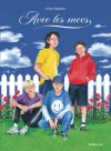 Avec les Mecs : une adolescence hors cadre