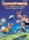 « Les Rugbymen » reviennent à toute berzingue pour un placage qui fait mouche !