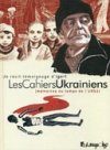 Les Cahiers ukrainiens – Par Igort – Futuropolis