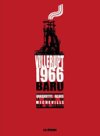 Villerupt 1966 – Par Baru – Editions Les Rêveurs