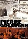 Pierre Goldman, la vie d'un autre - Par Emmanuel Moynot - Futuropolis