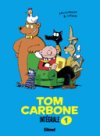 Tom Carbone – Intégrale Volume 1 – Par Laurent Letzer et Luc Cromheecke – Glénat