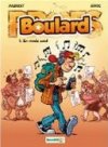 Boulard T1 : En mode cool - Par Erroc et Mauricet - Editions Bamboo