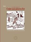 La véritable histoire de "Tintin et le Crabe aux pinces d'or"