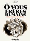 la bouleversante rencontre entre Luz et Albert Cohen