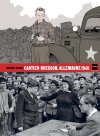 Cartier-Bresson, Allemagne 1945 - Par Morvan & Savoia - Dupuis/Magnum