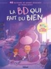 La BD qui fait du bien - Un collectif Glénat pour les enfants atteints du cancer