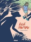 "L'Été fantôme" - Par Élizabeth Holleville - Glénat