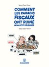 Comment les Paradis fiscaux ont ruiné mon petit-déjeuner - Par François Samson-Dunlop - Écosociété