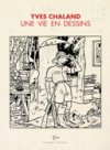 Yves Chaland, un dessinateur de rêve