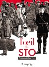 L'Œil du STO - Par Nadar et Julien Frey - Futuropolis