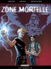 Zone mortelle - T3 : Thanatos - par Mosdi & Vogel - Delcourt