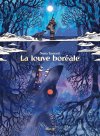 La Louve boréale - Par Nuria Tamarit - Sarbacane
