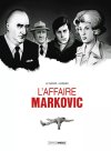 L'affaire Markovic - Par Le Naour et Cassier - Grand Angle/Bamboo