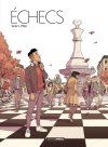 La vie comme une partie d'échecs