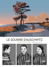 Stéphanie Trouillard (Le Sourire d'Auschwitz) : « J'avais envie de savoir qui se cachait derrière ce geste de défi... » [INTERVIEW]