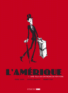 L'Amérique - T1 - Franz Kafka, Robert Cara & Daniel Casanave - 6 Pieds sous Terre