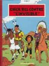 Chick Bill contre l'Invisible - Par Tibet - Le Lombard