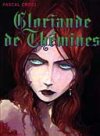 Gloriande de Thémines - Pascal Croci - Emmanuel Proust Editions