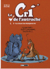 Le cri de l'autruche T.3 : le chant du kangourou - Par Nicolas Poupon - Treize étrange