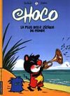 La plus belle zizique du monde - Choco, n°3 - De Brab et Zidrou - Casterman