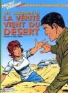 « Les Labourdet Tome 3 : La Vérité vient du désert », par Francine et Jean Graton - Graton éditeur.