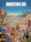 Première édition du festival Horizons BD à Bruxelles
