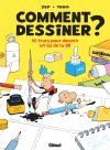 Comment dessiner ? - Par Zep & Tébo - Éd. Glénat