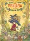 Plantasia, une éclosion de couleurs !