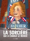La Sorcière qui a changé le monde - Par Le Naour et Van der Zuiden - Éd. Grand Angle