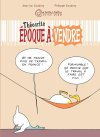 Théocrite : Epoque à vendre - Par Jean-Luc et Philippe Coudray - La Boîte à Bulles