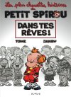 Les Plus chouettes histoires du Petit Spirou T.2 – Par Tome et Janry – Ed. Dupuis