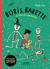 Boris, Babette et tous les squelettes : comment apprivoiser la différence ?